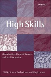 Cover of: High Skills by Phillip Brown, Andy Green, Hugh Lauder