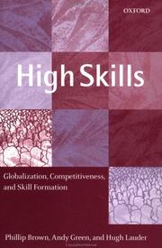 Cover of: High Skills by Phillip Brown, Andy Green, Hugh Lauder