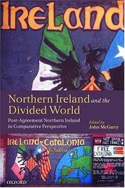 Cover of: Northern Ireland and the Divided World by John McGarry