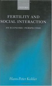 Fertility and Social Interaction by Hans-Peter Kohler
