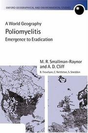 Cover of: Poliomyelitis: A World Geography: Emergence to Eradication (Oxford Geographical and Environmental Studies)