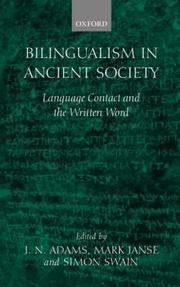 Cover of: Bilingualism in ancient society by edited by J.N. Adams, Mark Janse, and Simon Swain.