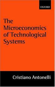 Cover of: The Microeconomics of Technological Systems