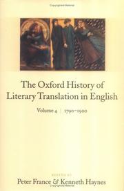 Cover of: The Oxford History of Literary Translation in English: Volume 4: 1790-1900 (Oxford History of Literary Translation in English)