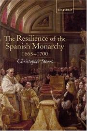 Cover of: The Resilience of the Spanish Monarchy 1665-1700