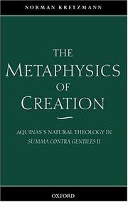The metaphysics of creation by Norman Kretzmann