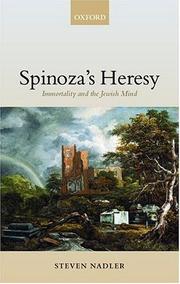 Cover of: Spinoza's Heresy: Immortality and the Jewish Mind