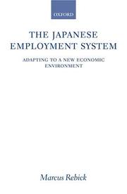 The Japanese employment system by Marcus Rebick