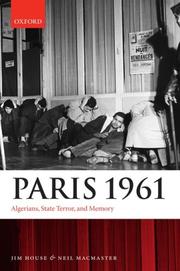 Cover of: Paris 1961: Algerians, State Terror, and Memory
