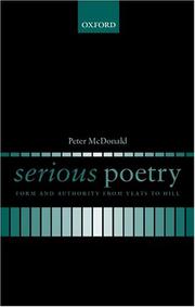 Cover of: Serious poetry: form and authority from Yeats to Hill