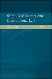 Cover of: Yearbook of International Environmental Law: Volume 12, 2001 (Yearbook of International Environmental Law)