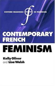 Cover of: Contemporary French feminism by edited by Kelly Oliver and Lisa Walsh.