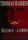 Cover of: Red Dragon / The Silence of the Lambs