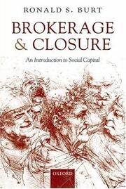 Cover of: Brokerage and Closure: An Introduction to Social Capital