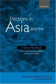 Cover of: Elections in Asia and the Pacific: A Data Handbook: South East Asia, East Asia, and the Pacific Volume 2