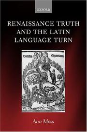 Cover of: Renaissance truth and the Latin language turn by Ann Moss