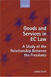 Cover of: Goods and services in EC law: a study of the relationship between the freedoms