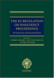 The EC regulation on insolvency proceedings by Gabriel S. Moss, Ian F. Fletcher, Stuart Isaacs