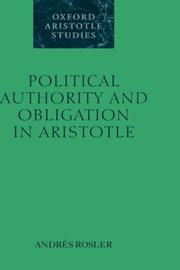 Cover of: Political Authority and Obligation in Aristotle (Oxford Aristotle Studies)