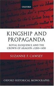 Kingship and propaganda by Suzanne F. Cawsey