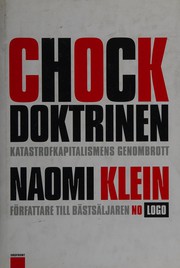 Cover of: Chockdoktrinen by Naomi Klein