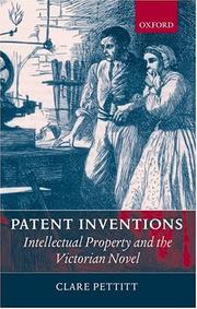 Cover of: Patent inventions--intellectual property and the Victorian novel