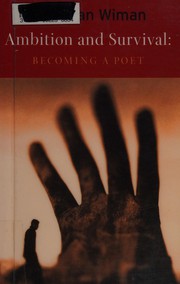 Cover of: Ambition and survival: becoming a poet