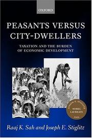 Cover of: Peasants versus City-Dwellers: Taxation and the Burden of Economic Development