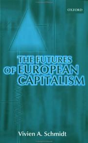 Cover of: The Futures of European Capitalism by Vivien A. Schmidt