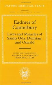 Cover of: Eadmer of Canterbury: Lives and Miracles of Saints Oda, Dunstan, and Oswald (Oxford Medieval Texts)
