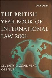 Cover of: British Year Book of International Law: Volume 72: 2001 (British Year Book of International Law)