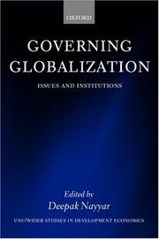 Cover of: Governing globalization by edited by Deepak Nayyar.