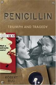 Cover of: Penicillin by Robert Bud