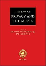 Cover of: The law of privacy and the media