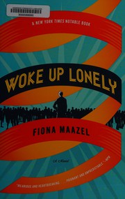 Cover of: Woke up Lonely