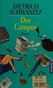 Cover of: Der Campus. by Dietrich Schwanitz