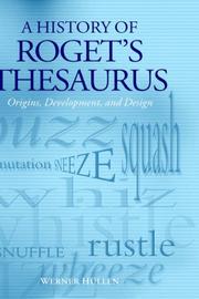 Cover of: A history of Roget's thesaurus: origins, development, and design