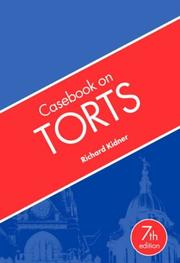 Casebook on Torts by Richard Kidner