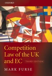 Competition law of the UK and EC by Mark Furse