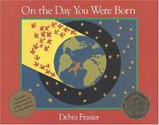Cover of: On the Day You Were Born by Debra Frasier