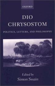 Cover of: Dio Chrysostom: Politics, Letters, and Philosophy