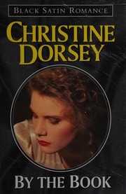Cover of: By the Book (Black Satin) by Christine Dorsey