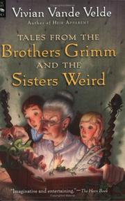 Cover of: Tales from the Brothers Grimm and the Sisters Weird (Magic Carpet Books)