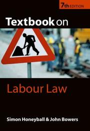 Cover of: Textbook on labour law by Simon Honeyball