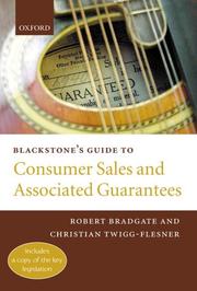 Cover of: Blackstone's guide to consumer sales and associated guarantees by Robert Bradgate