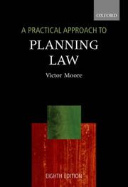 A practical approach to planning law by Victor Moore