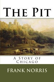Cover of: The Pit by Frank Norris