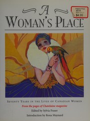 Cover of: A woman's place: seventy years in the lives of Canadian women