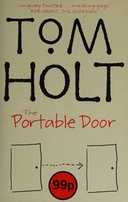 Cover of: The portable door by Tom Holt