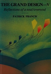 Cover of: The Grand Design by Patrick Francis